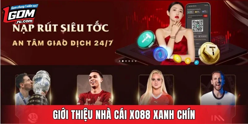 Giới thiệu nhà cái XO88 xanh chín